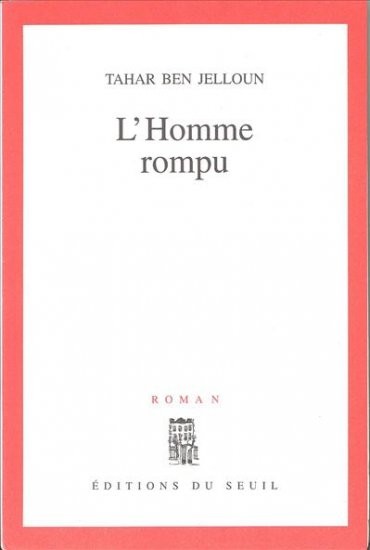 L'homme rompu [9782020215961]