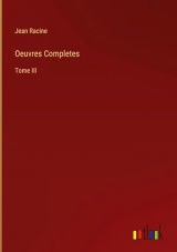 Oeuvres Completes: Tome III