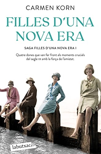 Filles d'una nova era: Saga Filles d'una Nova Era 1