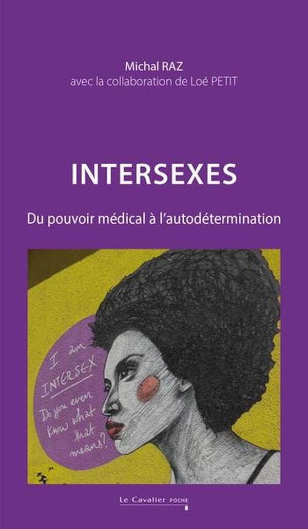 Intersexes: Du pouvoir médical à l'autodétermination