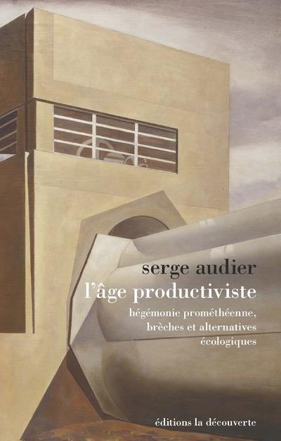 L'Age du Productivisme