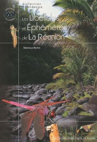 Les libellules et éphémères de La Réunion