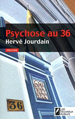 PSYCHOSE AU 36