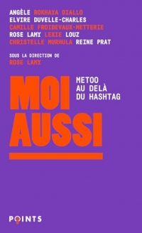 Moi aussi: MeToo, au-delà du hashtag