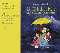 Club de la Pluie au Pensionnat des Mysteres (le) Livre Lu