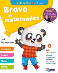 Bravo les maternelles ! - Petite section (PS) - Tout le programme - Dès 3 ans - Editions Bordas 2019