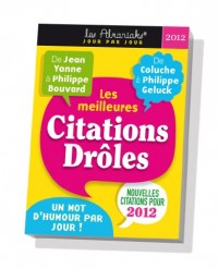 Les meilleures citations drôles 2012