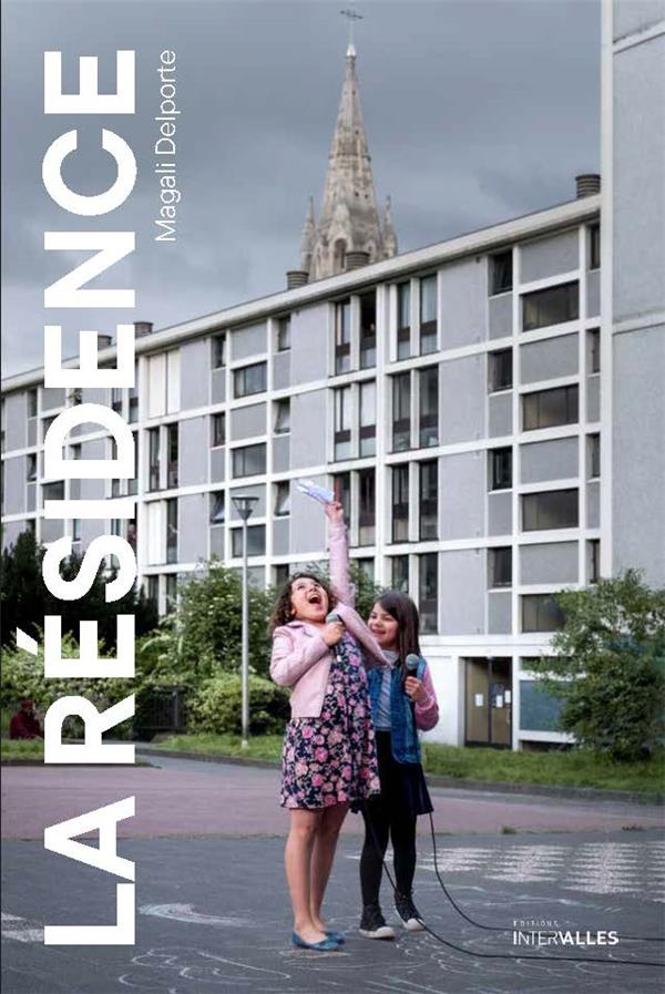 La Résidence: mars-juin 2020