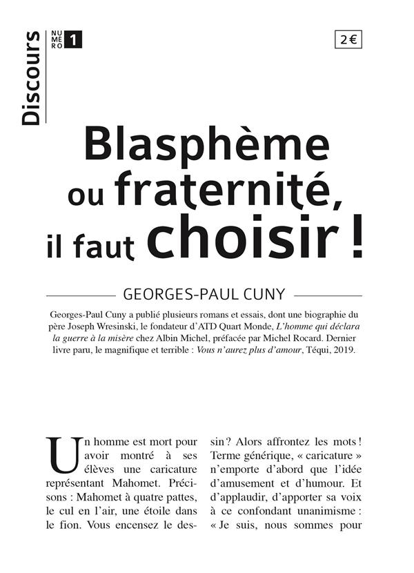Discours n°1 - Blasphème ou fraternité, il faut choisir
