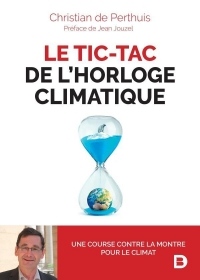 Le tic-tac de l'horloge climatique - Une course contre la montre pour le climat