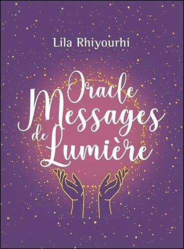 Oracle messages de lumière