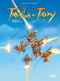 Trolls de Troy - Intégrale T8 à T10