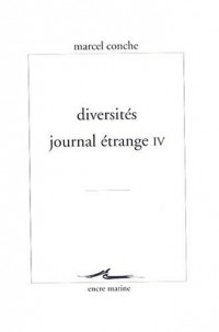 Diversités - Journal étrange IV