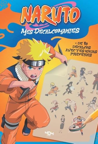 Naruto - Mes décalcomanies !