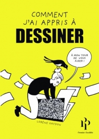 Comment j'ai appris à dessiner