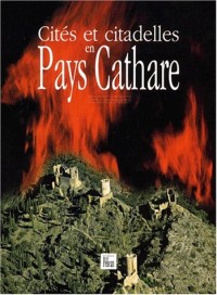 Cités et citadelles en Pays Cathare