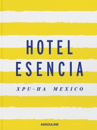 Hotel Esencia: Xpu-Ha Mexico