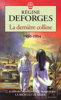 La Bicyclette bleue, tome 6 : La dernière colline, 1950-1954