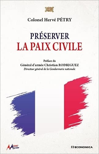 Préserver la paix civile