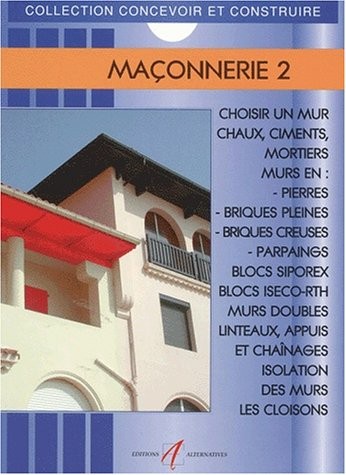 Maçonnerie, numéro 2, nouvelle édition
