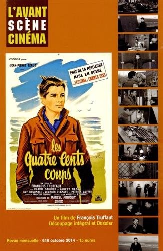 L'Avant-Scène Cinéma, N° 616, Octobre 2014 : Les quatre cents coups