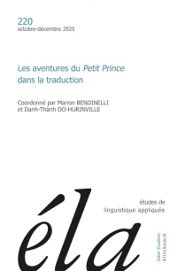 Études de linguistique appliquée - n°4-2025: Les aventures du Petit Prince dans la traduction