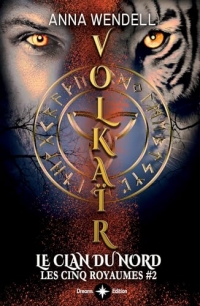 Volkaïr - Le clan du Nord