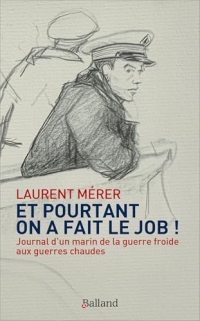 Et pourtant on a fait le job