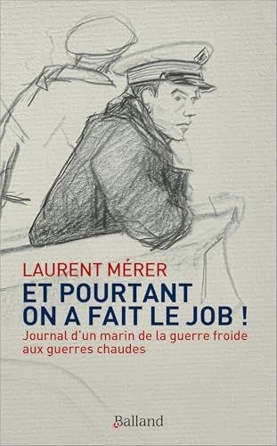 Et pourtant on a fait le job