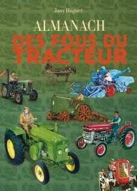 Almanach des Fous du Tracteur 2015