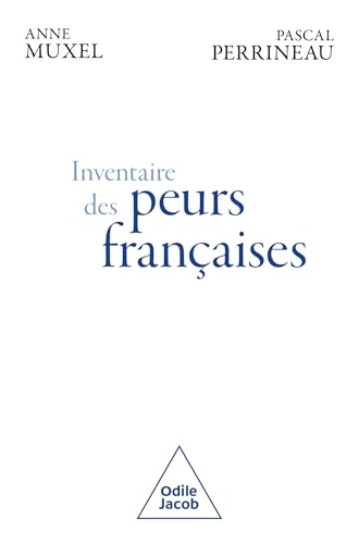 L'inventaire des peurs françaises
