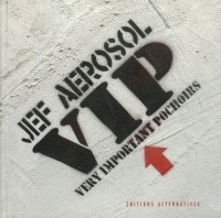 VIP (VERY IMPORTANT POCHOIRS)