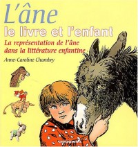 L'âne, le livre et l'enfant : La représentation de l'âne dans la littérature enfantine