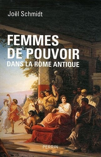 Femmes de pouvoir dans la Rome antique