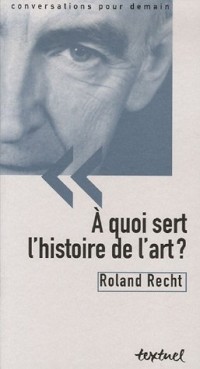 A quoi sert l'histoire de l'art ?