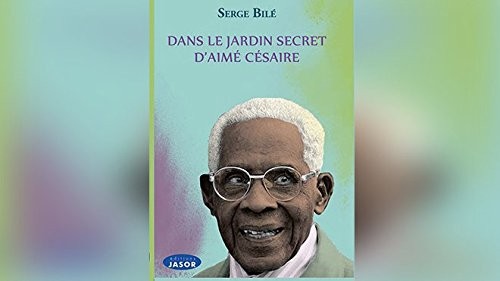 Dans le jardin secret d'Aimé Césaire