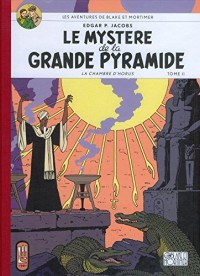 LES AVENTURES DE BLAKE ET MORTIMER. LE MYSTERE de la GRANDE PYRAMIDE. LA CHAMBRE D'HORUS. TOME II.