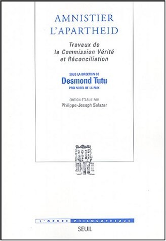 Amnistier l'apartheid