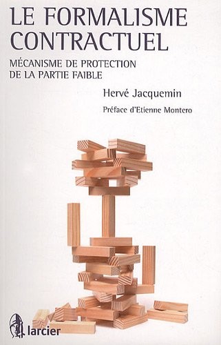 Le formalisme contractuel : Mécanisme de protection de la partie faible