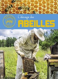 L'élevage des abeilles