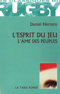 L'esprit du jeu: L'âme des peuples