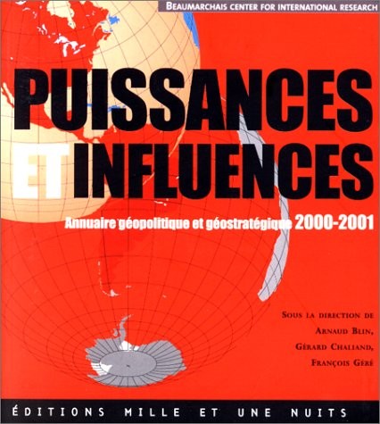 Puissances et Influences, Annuaire géopolitique et géostratégique 2000 et 2001