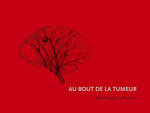 Au bout de la tumeur