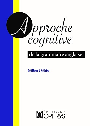 Grammaire Cognitive de l'Anglais