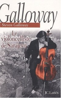 Le Violoncelliste de Sarajevo