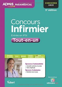 Concours Infirmier - Entrée en IFSI - Tout en un - Concours 2015