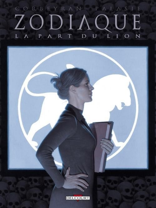 Zodiaque T05: La part du lion
