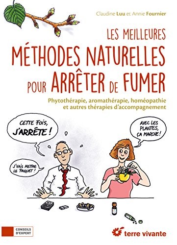 Les meilleurs méthodes naturelles pour arrêter de fumer