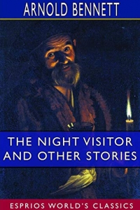 The Night Visitor and Other Stories (Esprios Classics)