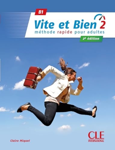 Vite et bien 2 - Niveau B1 - Livre + CD - Audio téléchargeable